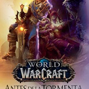 Libro world of warcraft antes de la tormenta