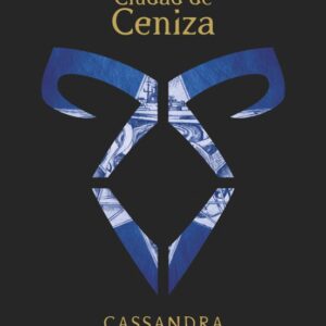 Libro Cazadores de Sombras 2 Ciudad de Ceniza