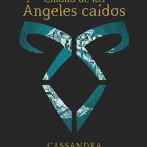 Libro Cazadores de Sombras 4 Ciudad de los Angeles