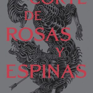Libro Una Corte de Rosas y Espinas 1