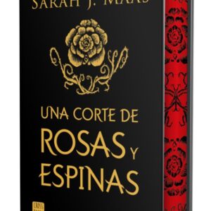 Libro Una Corte de Rosas y Espinas Edicion Especia