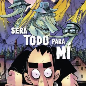Cómic Será Todo Para Mi