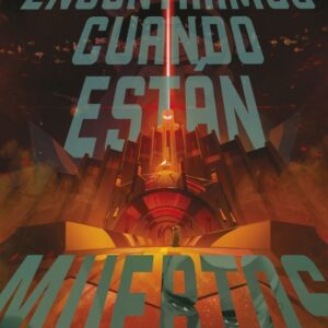 Libro Solo los Encontramos Cuando estan Muertos 2