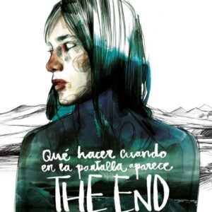 Libro Que Hacer Cuando en la Pantalla Aparece THE END