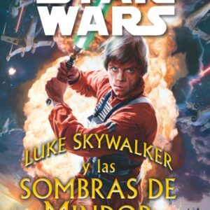 libro star wars luke skywalker y las sombras de mi