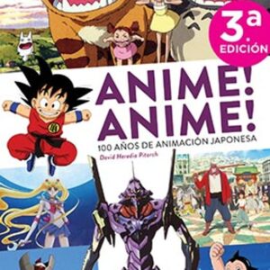 Libro Anime 100 Años de Animación Japonesa