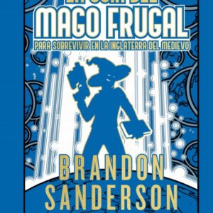 Libro La Guia del Mago Frugal Novela Secreta 2