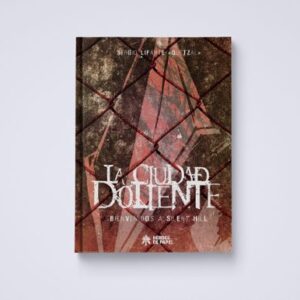 Libro La Ciudad Doliente, Bienvenido a Silent Hill