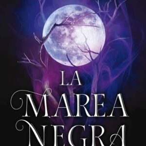 Libro la Marea Negra las Cronicas de la Bruja Negr
