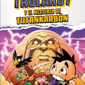 Libro Trolardy 2 Trolardy y el Misterio de Tutanka