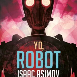 Libro Yo, Robot