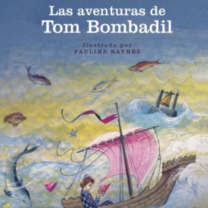 Libro Las Aventuras de Tom Bombadil