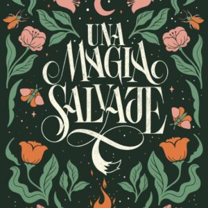 Libro Una Magia Salvaje