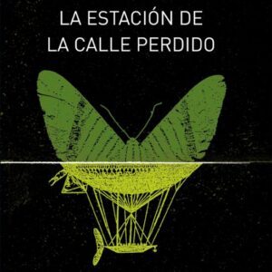 Libro La Estacion de la Calle Perdido Bas Lag 1