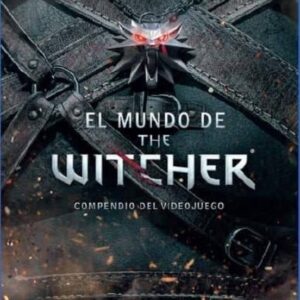 Libro El Mundo de The Witcher Compendio del Videojuego