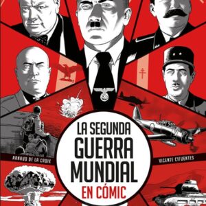 Comic La Segunda Guerra Mundial en Comic