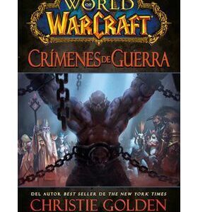 Libro World of Warcraft Crimenes de Guerra