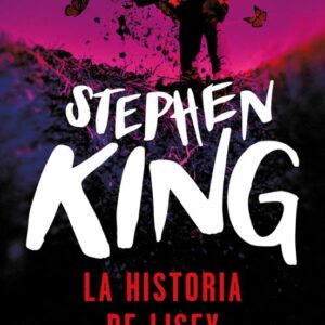 Libro La Historia de Lisey Stephen King