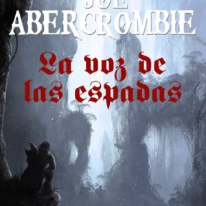 Libro La Voz de las Espadas