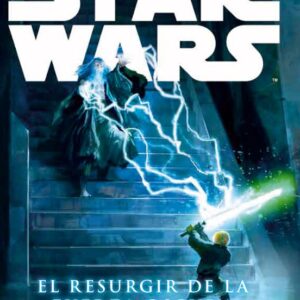 Libro Star Wars El Resurgir de la Fuerza Oscura
