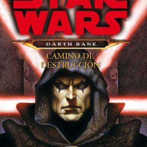 Libro star wars darth bane camino de destruccion