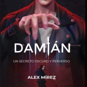 Libro Damian Un Secreto Oscuro y Perverso