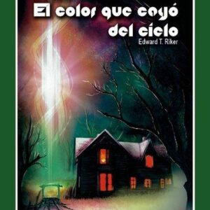 Libro Choose Cthulhu 8 El Color que Cayo del Cielo